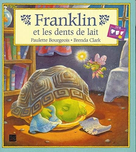 Franklin et les dents de lait