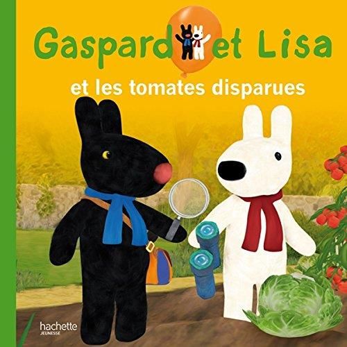 Gaspard et Lisa et les tomates disparues